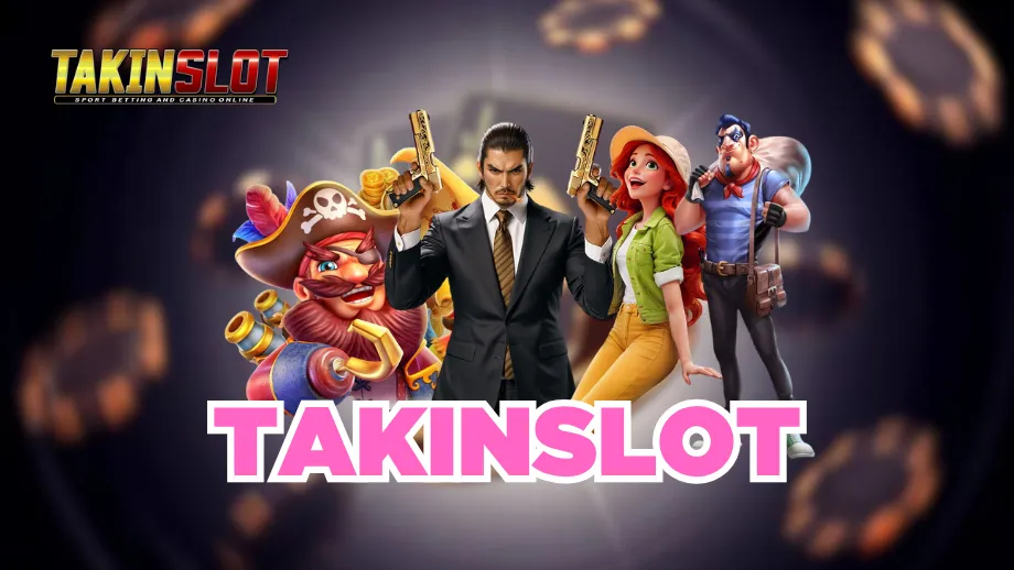 TAKINSLOT